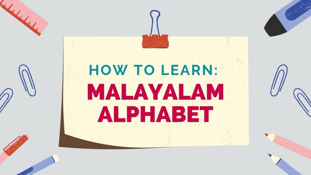 how to learn the Malayalam alphabet