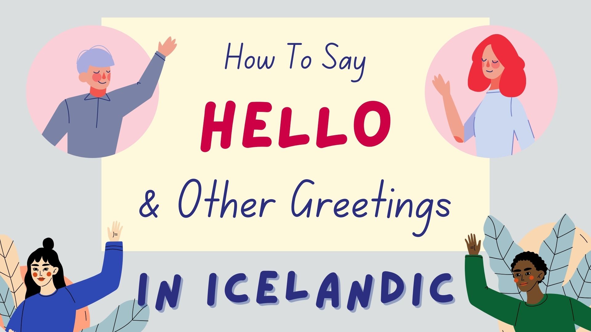 28 How To Say Hello In Icelandic
 10/2022