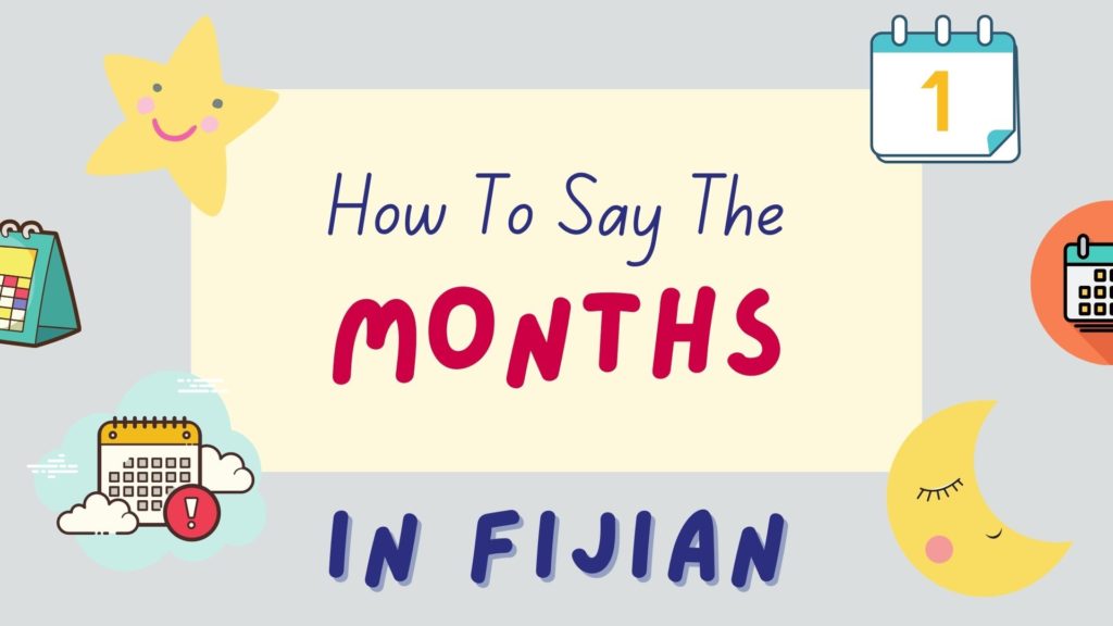 how to say the months in Fijian - featured image