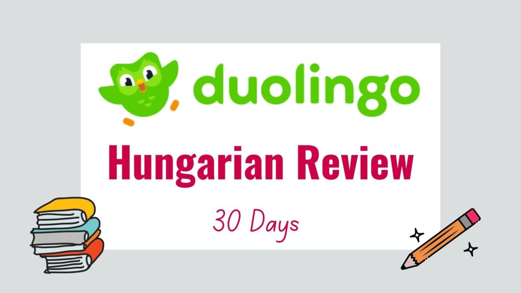 Duolingo Hungarian Review featured image