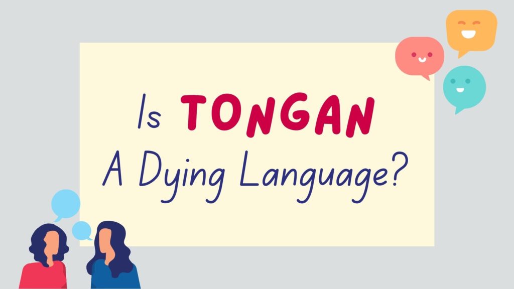 Is Tongan a dying language? - featured image