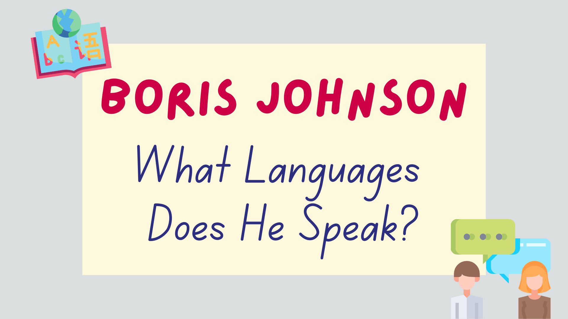 What languages does Boris Johnson speak? - featured image