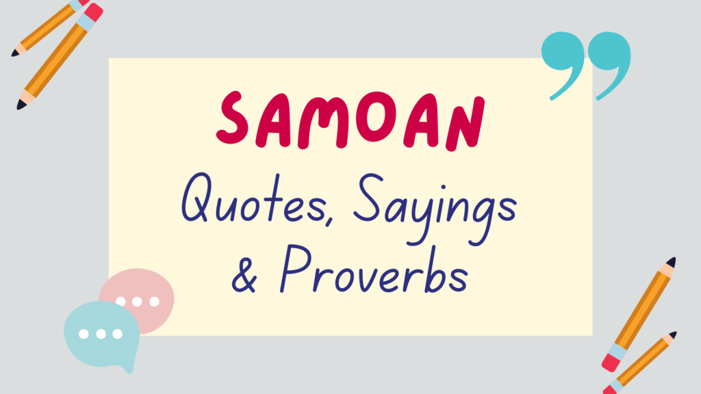 Samoan quotes, Samoan sayings & Samoan proverbs - featured image