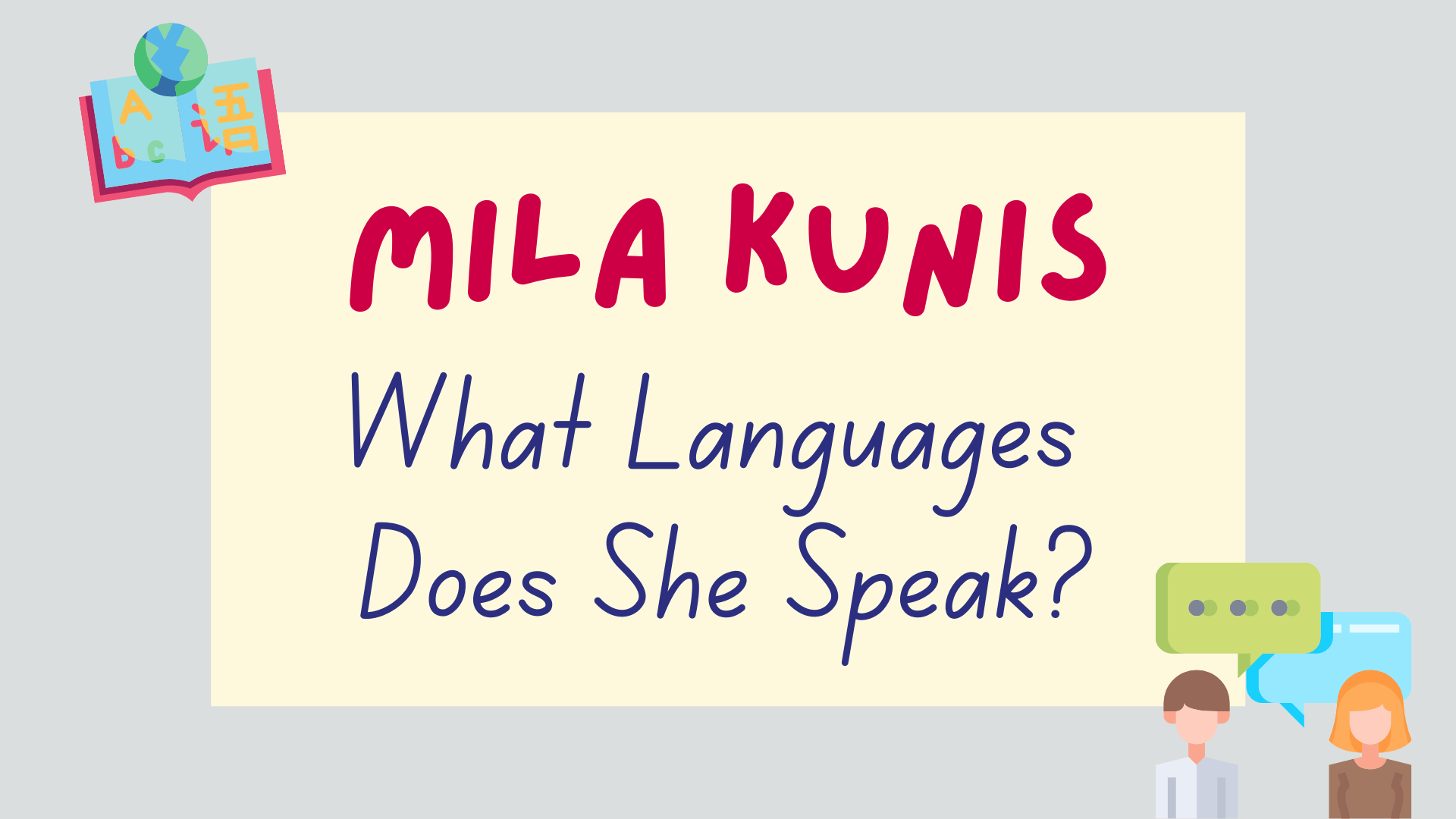 What Languages Does Mila Kunis Speak? (With Videos) - Lingalot