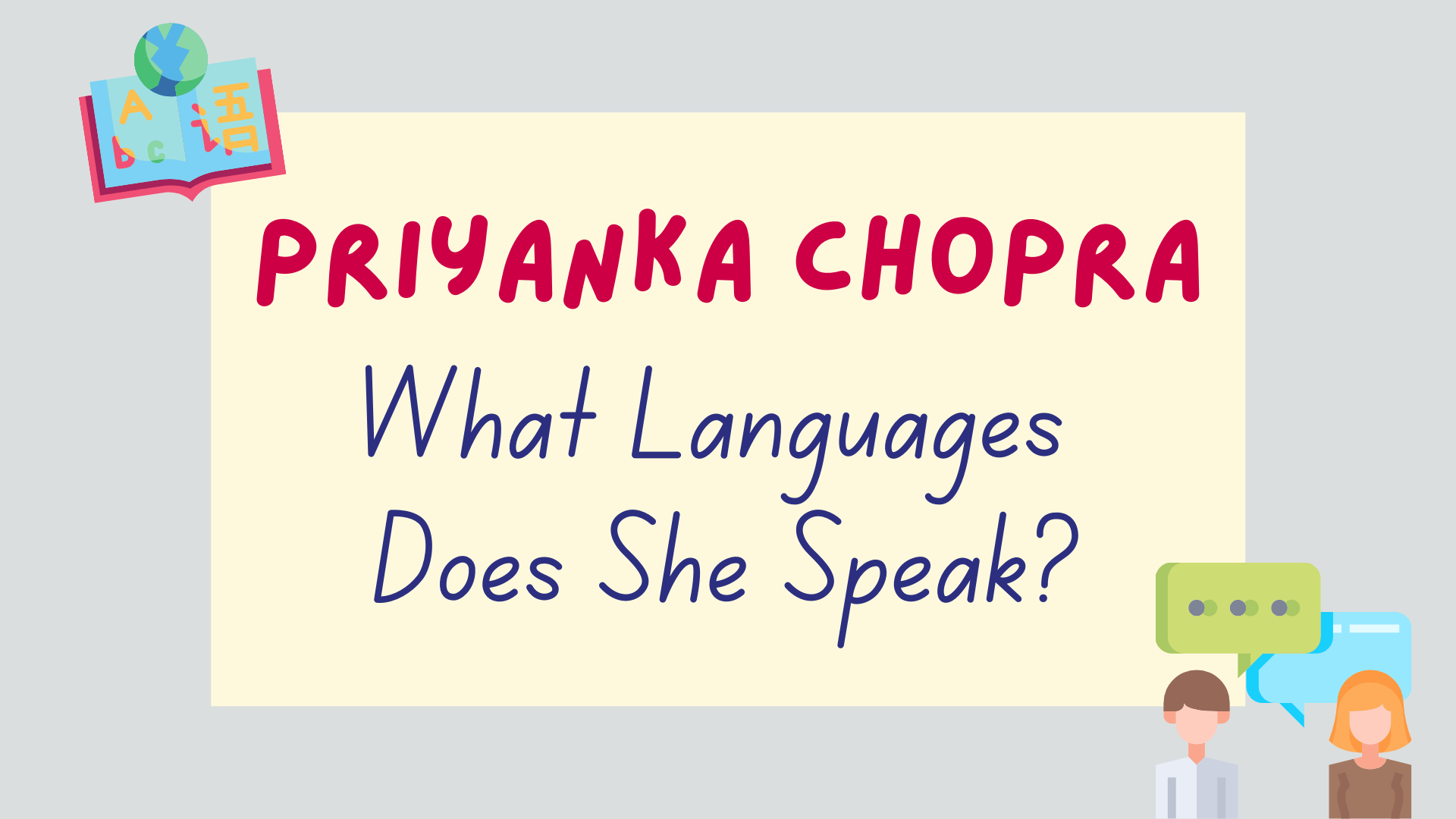 What languages does Priyanka Chopra speak? - featured image