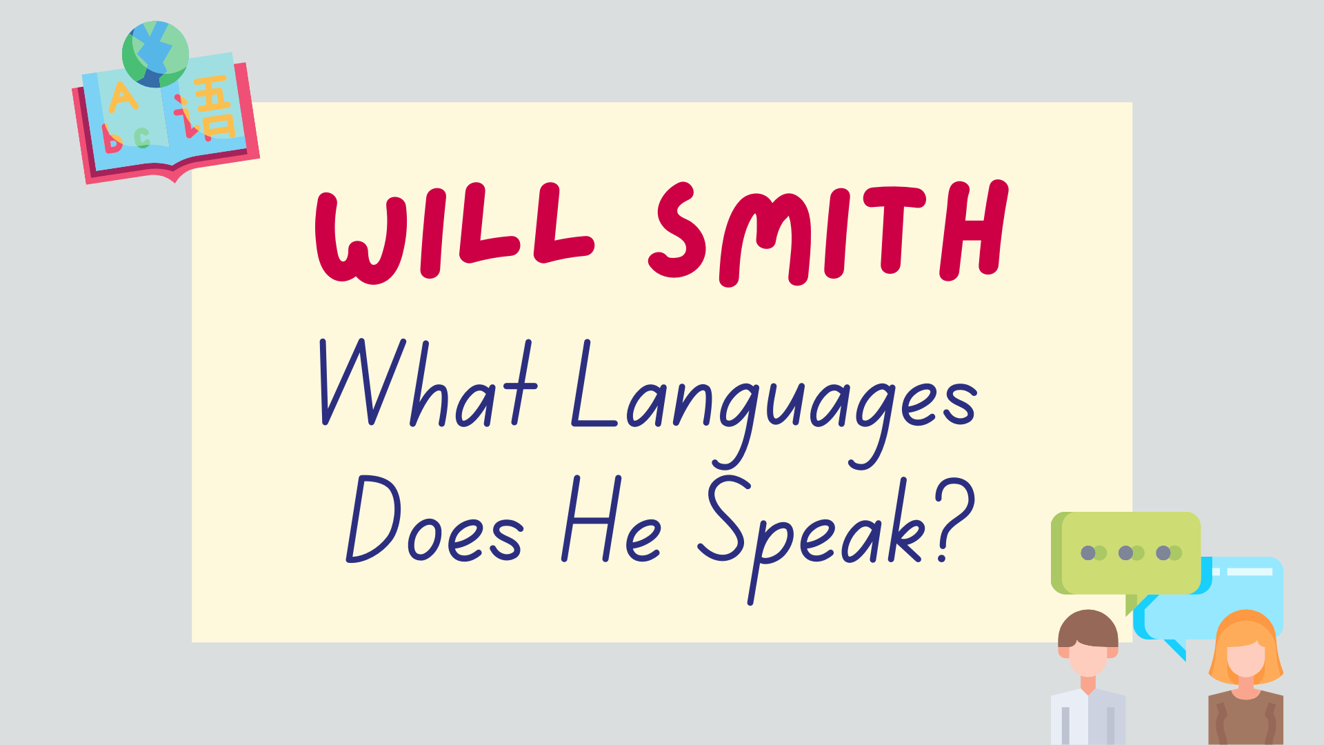 What languages does Will Smith - featured image