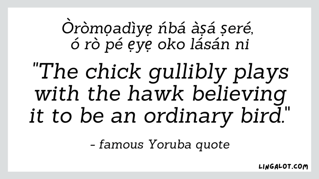 60 Yoruba Proverbs, Quotes & Sayings + Their Meanings Lingalot