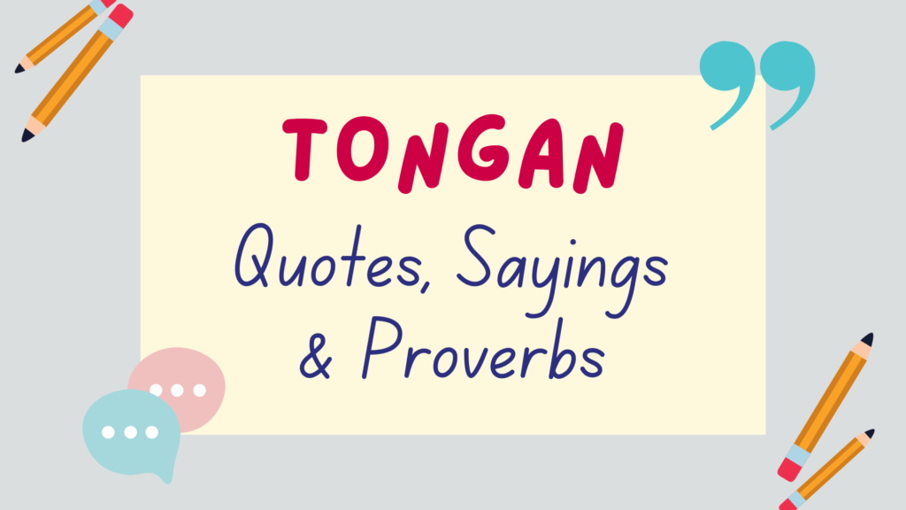 Tongan quotes, Tongan proverbs, Tongan sayings - featured image