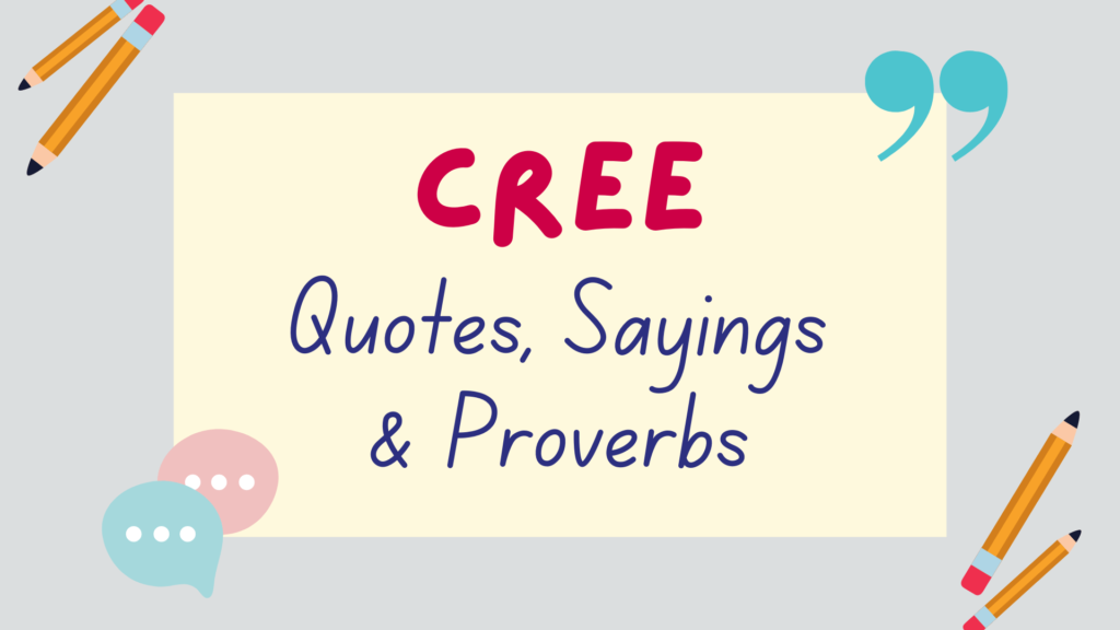Cree quotes, proverbs and sayings - featured image
