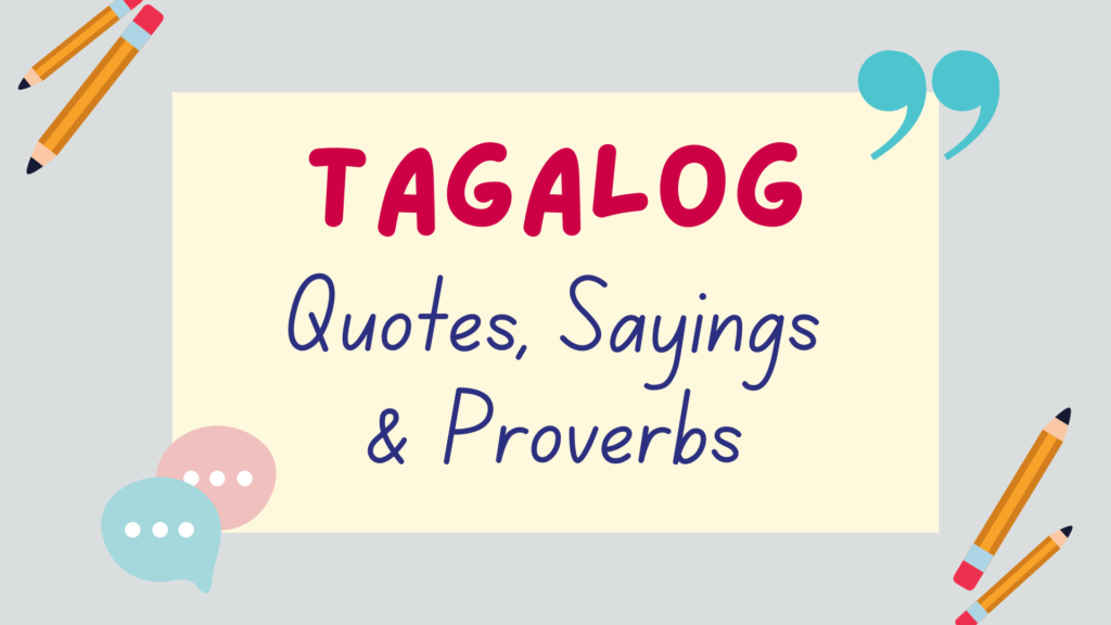 Tagalog quotes, sayings & proverbs - featured image