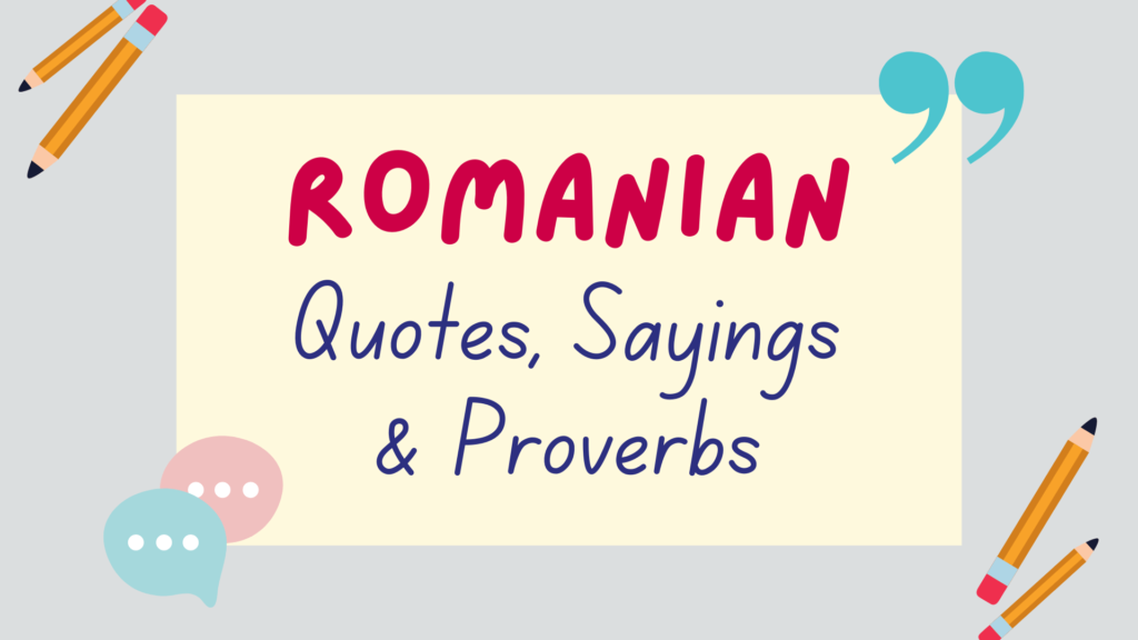 Romanian quotes, proverbs and sayings - featured image
