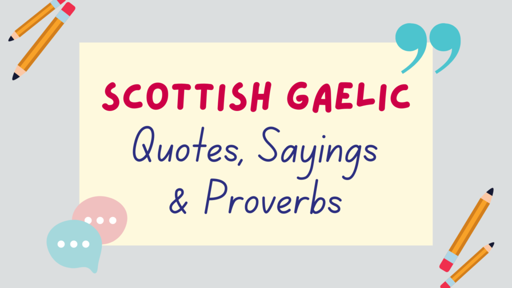 Scottish Gaelic quotes, proverbs and sayings - featured image