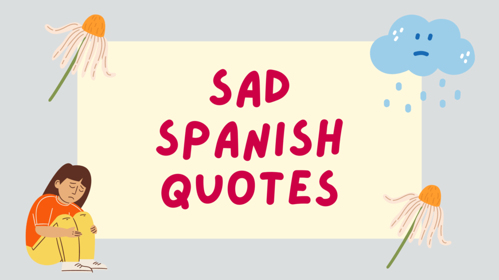 Sad Spanish quotes - featured image
