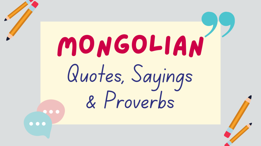 Mongolian quotes, Mongolian proverbs, Mongolian sayings - featured image