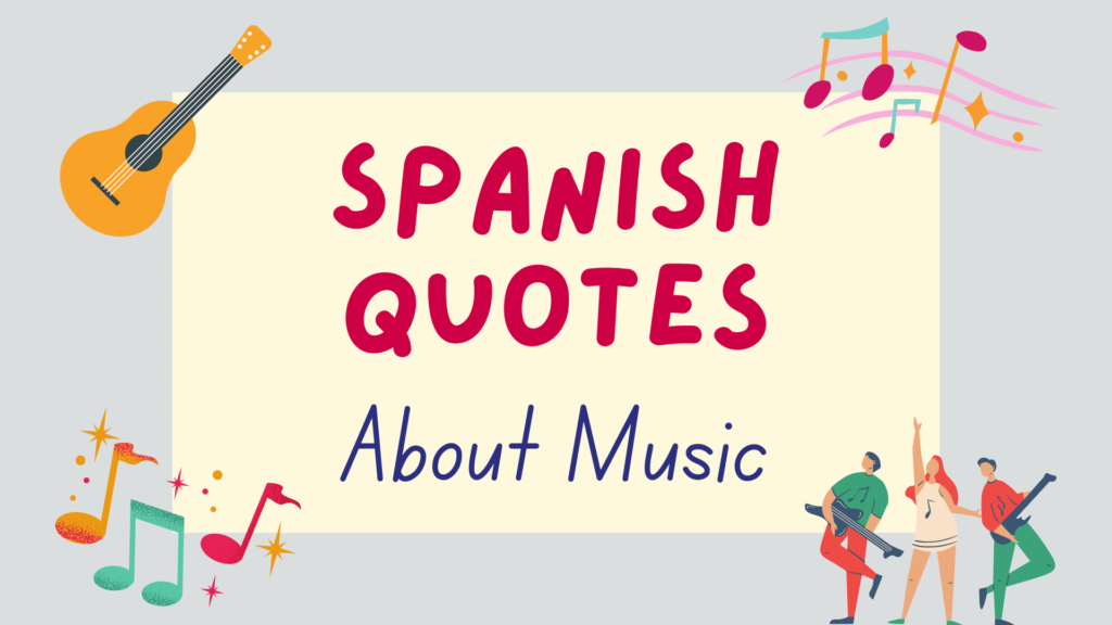 Spanish quotes about music - featured image