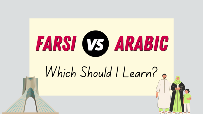 Should I learn Farsi or Arabic - featured image