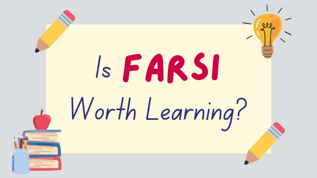 Is Farsi worth learning? - featured image