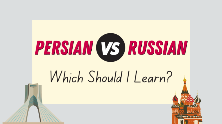 Should I learn Russian or Persian - featured image