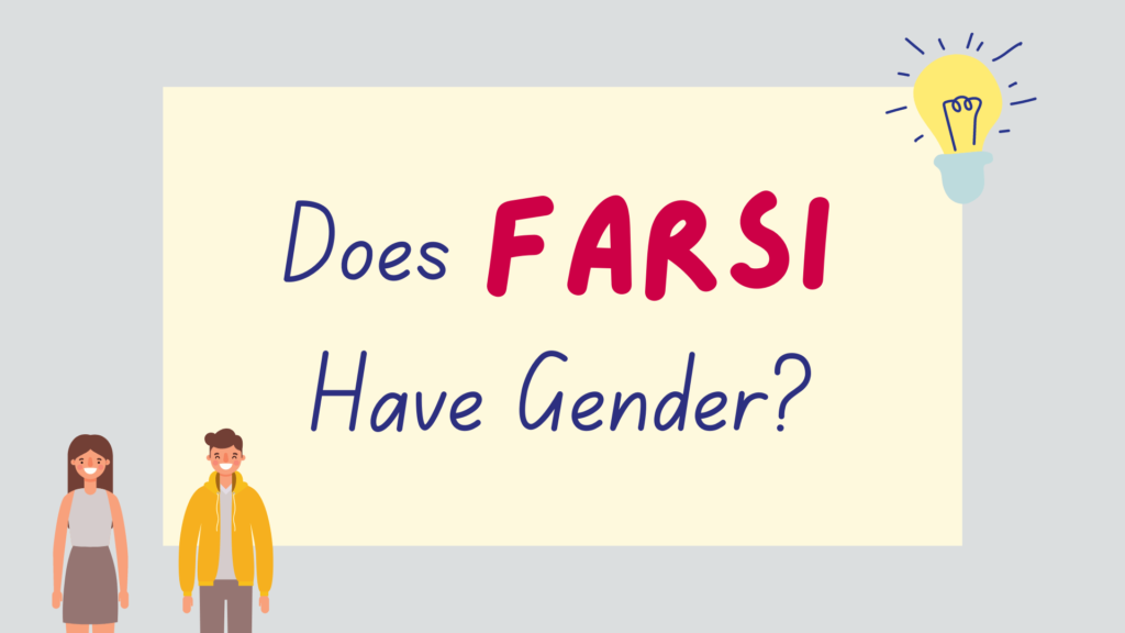 does Farsi have gender - featured image