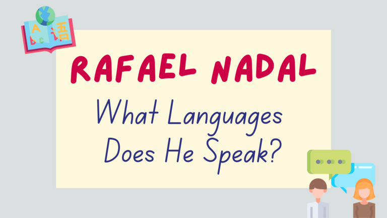 what languages does Rafael Nadal speak - featured image
