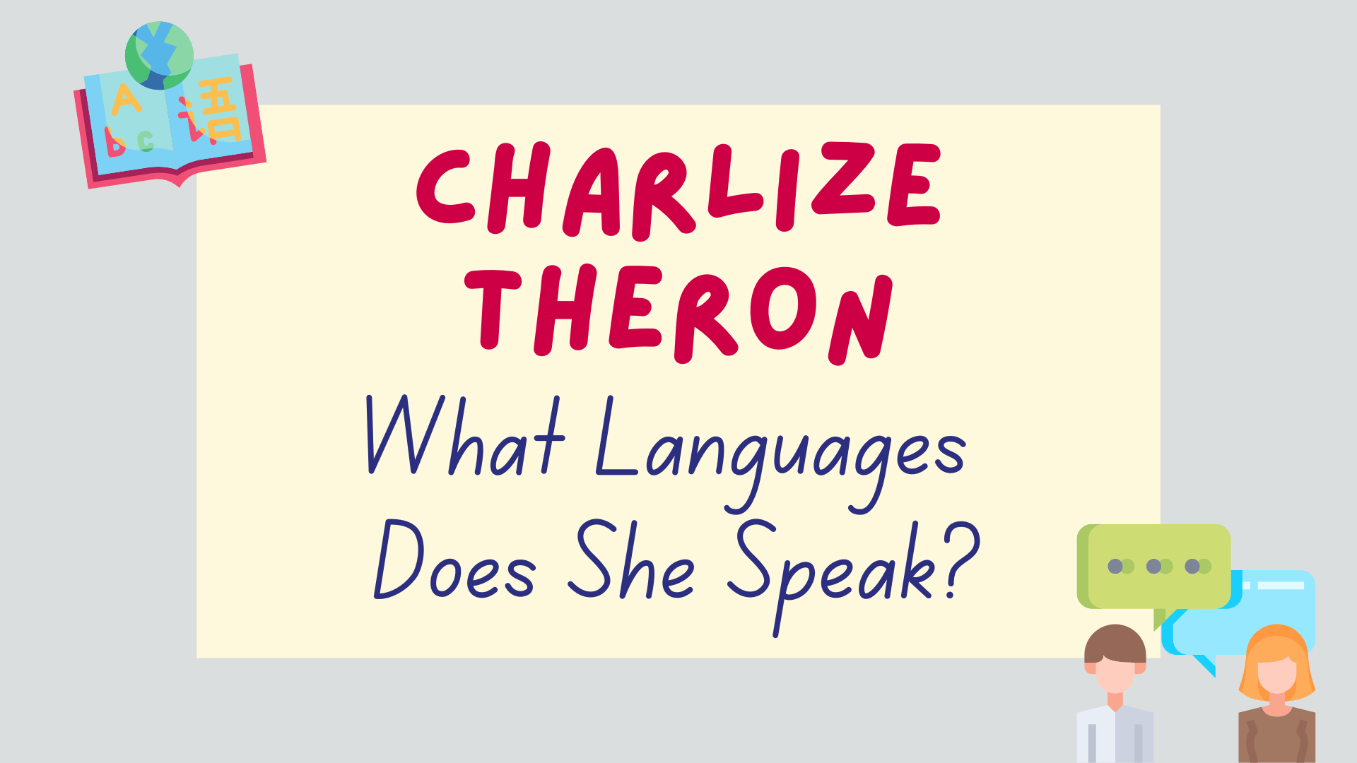 what languages does Charlize Theron speak - featured image