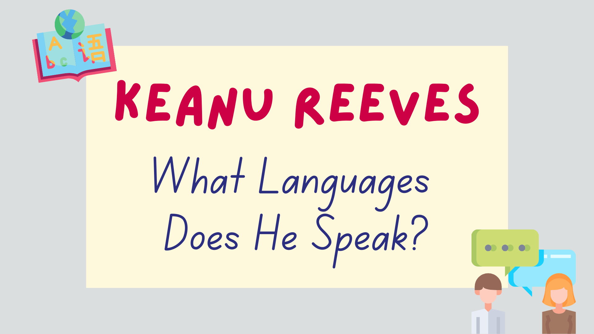 What languages does Keanu Reeves speak - featured image