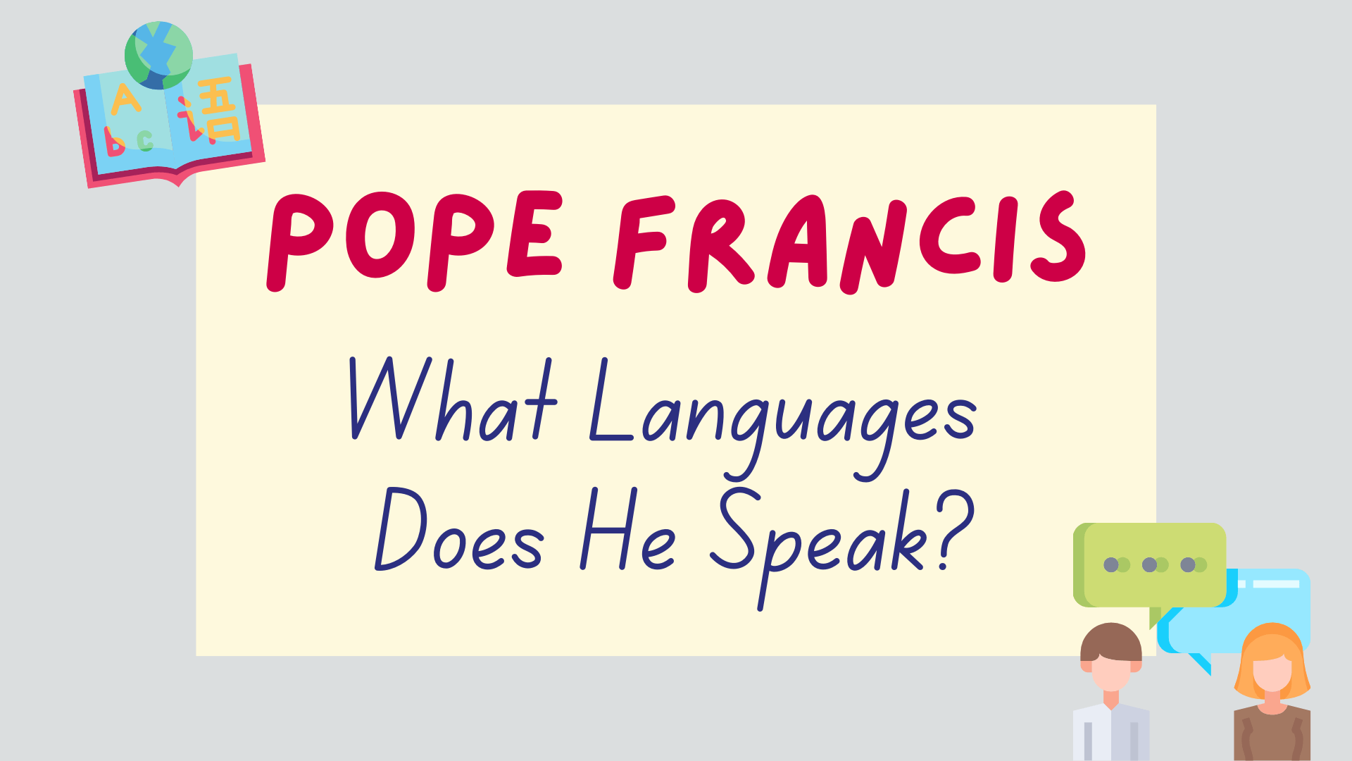 How Many Languages Does Pope Francis Speak