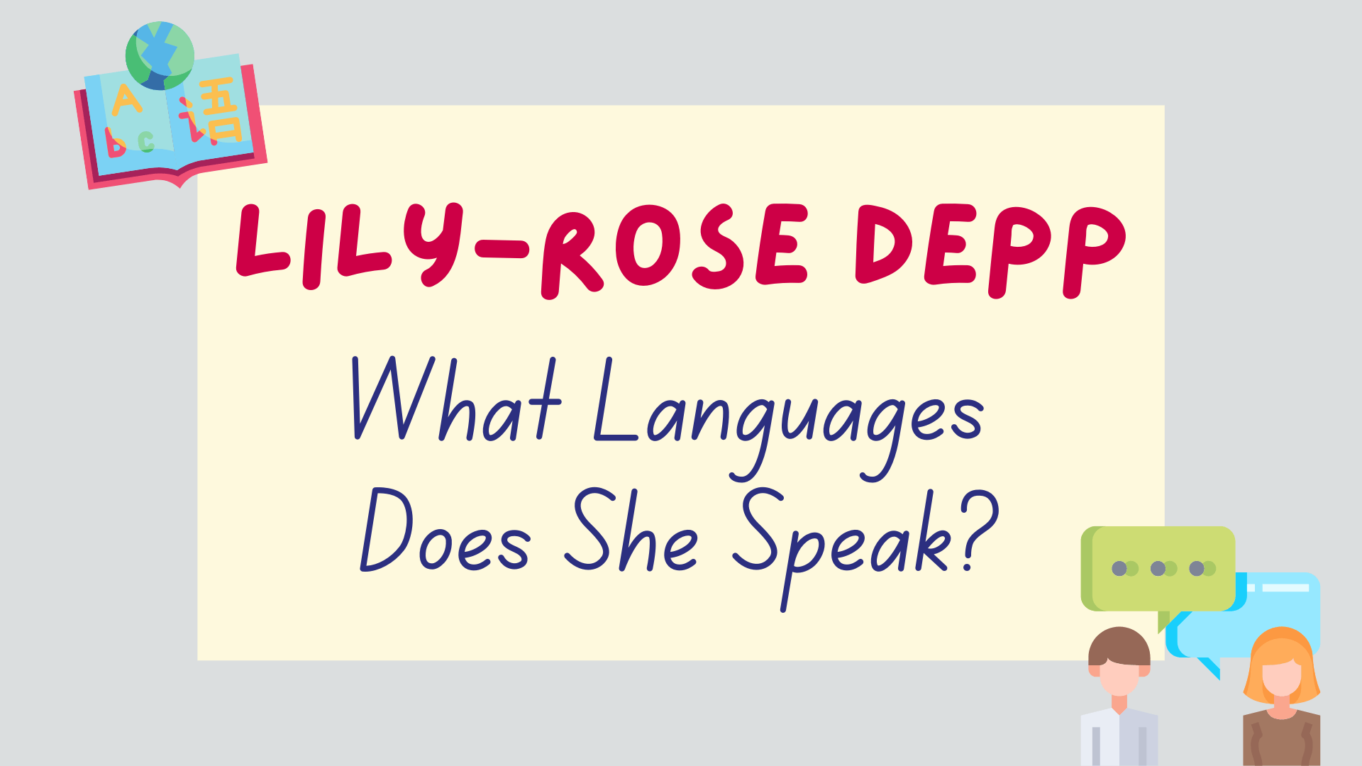 what languages does Lily-Rose Depp speak - featured image