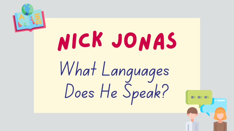what languages does Nick Jonas speak - featured image