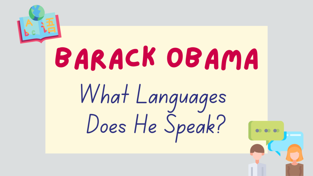 How many languages does Barack Obama speak - featured image