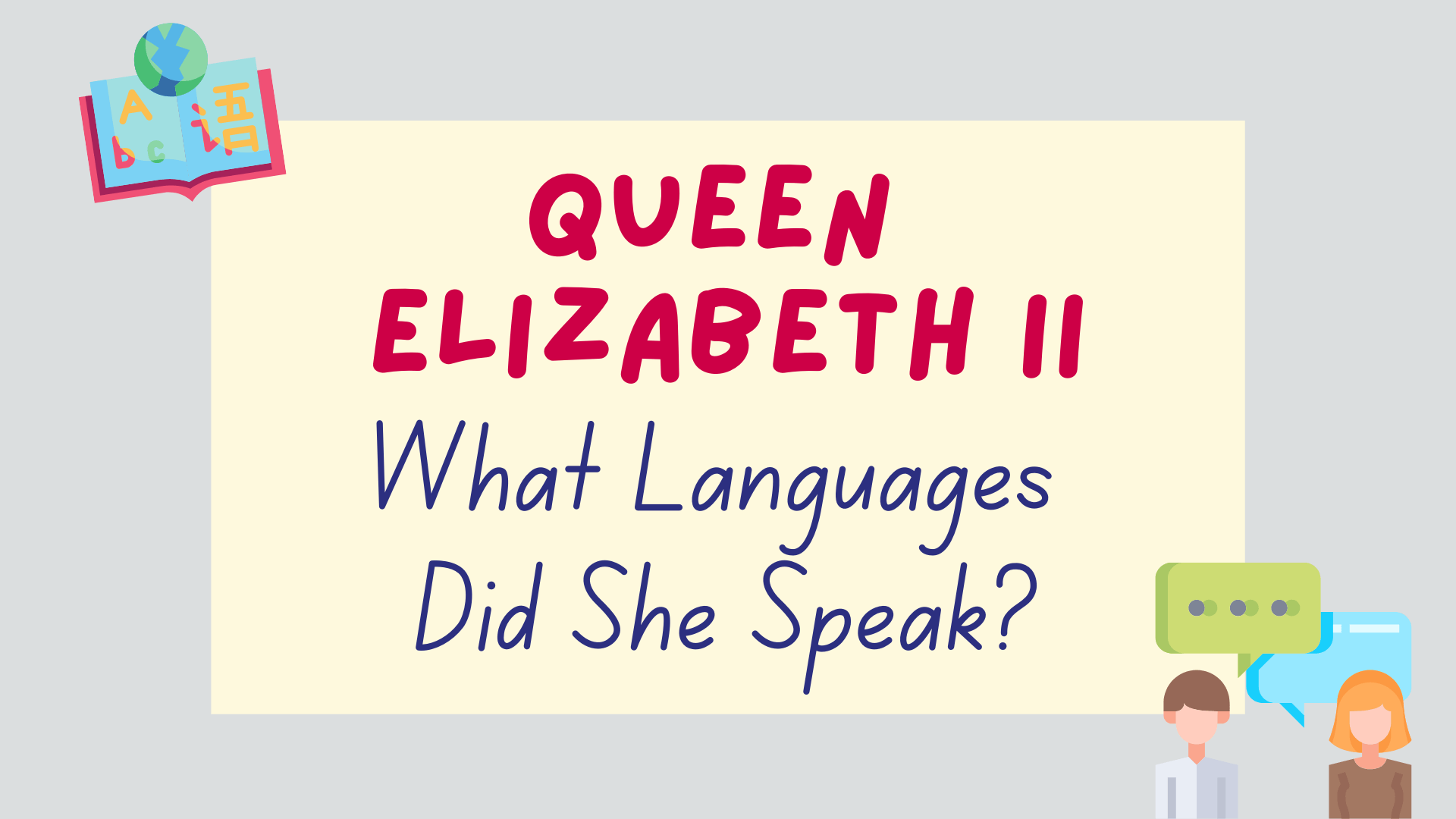 What languages did Queen Elizabeth speak? - featured image