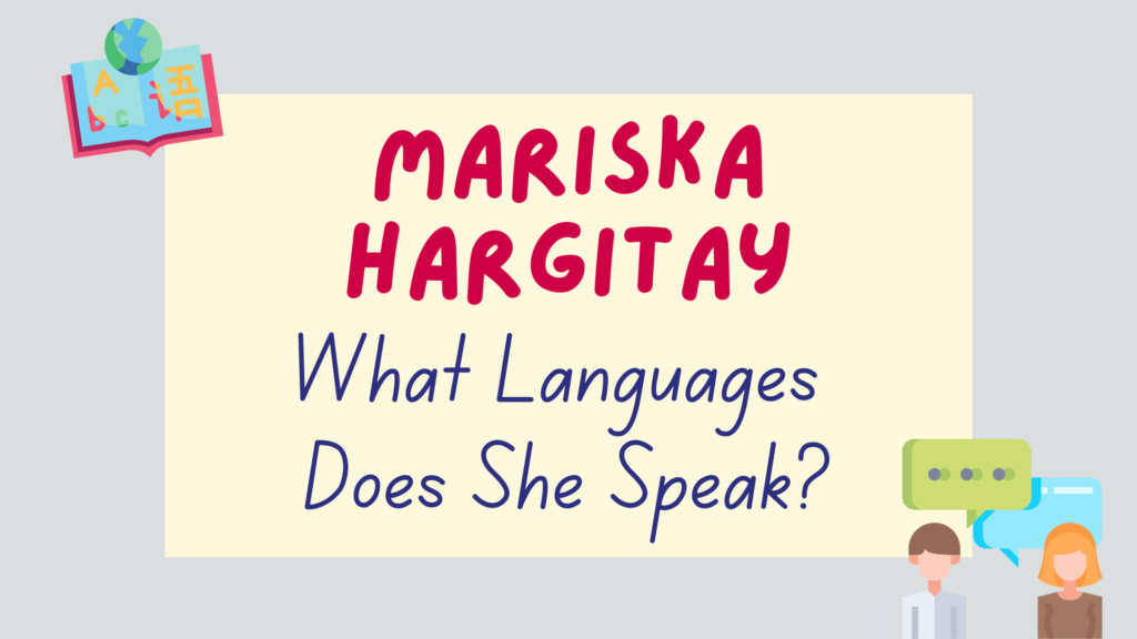 How many languages does Mariska Hargitay speak - featured image