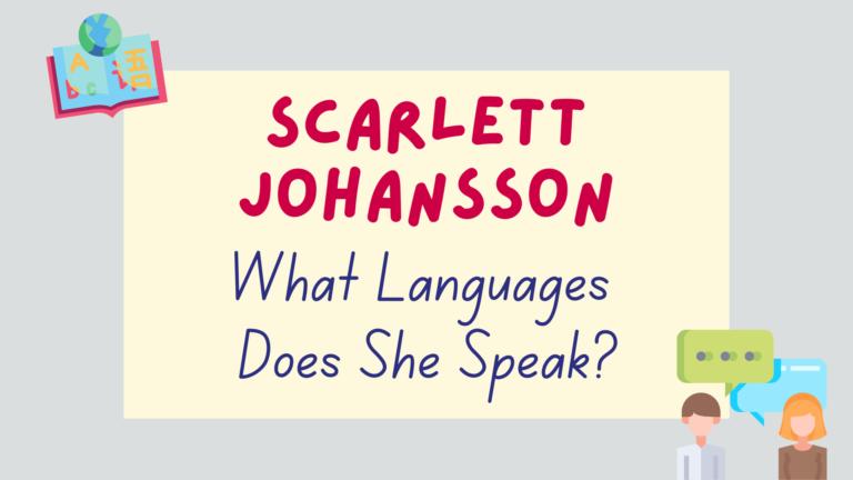 What languages does Scarlett Johansson speak? - featured image