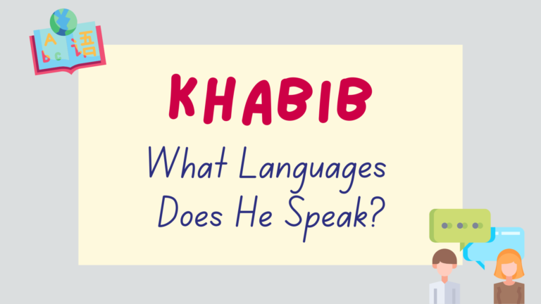 What languages does Khabib speak? - featured images